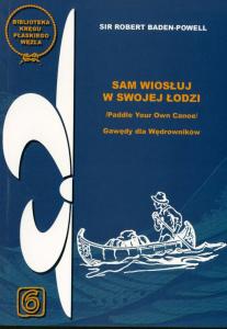 Sam wiosłuj w swojej łodzi