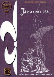 Jak orzeł leć